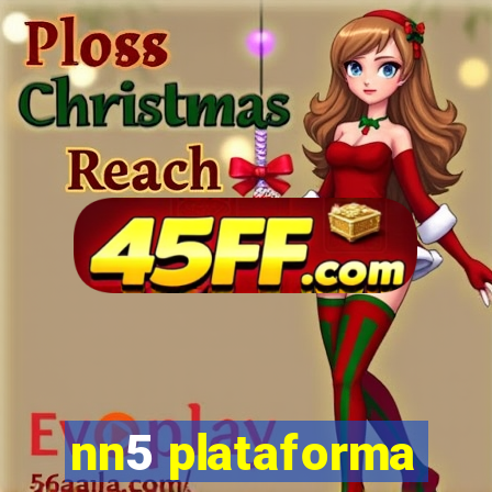 nn5 plataforma